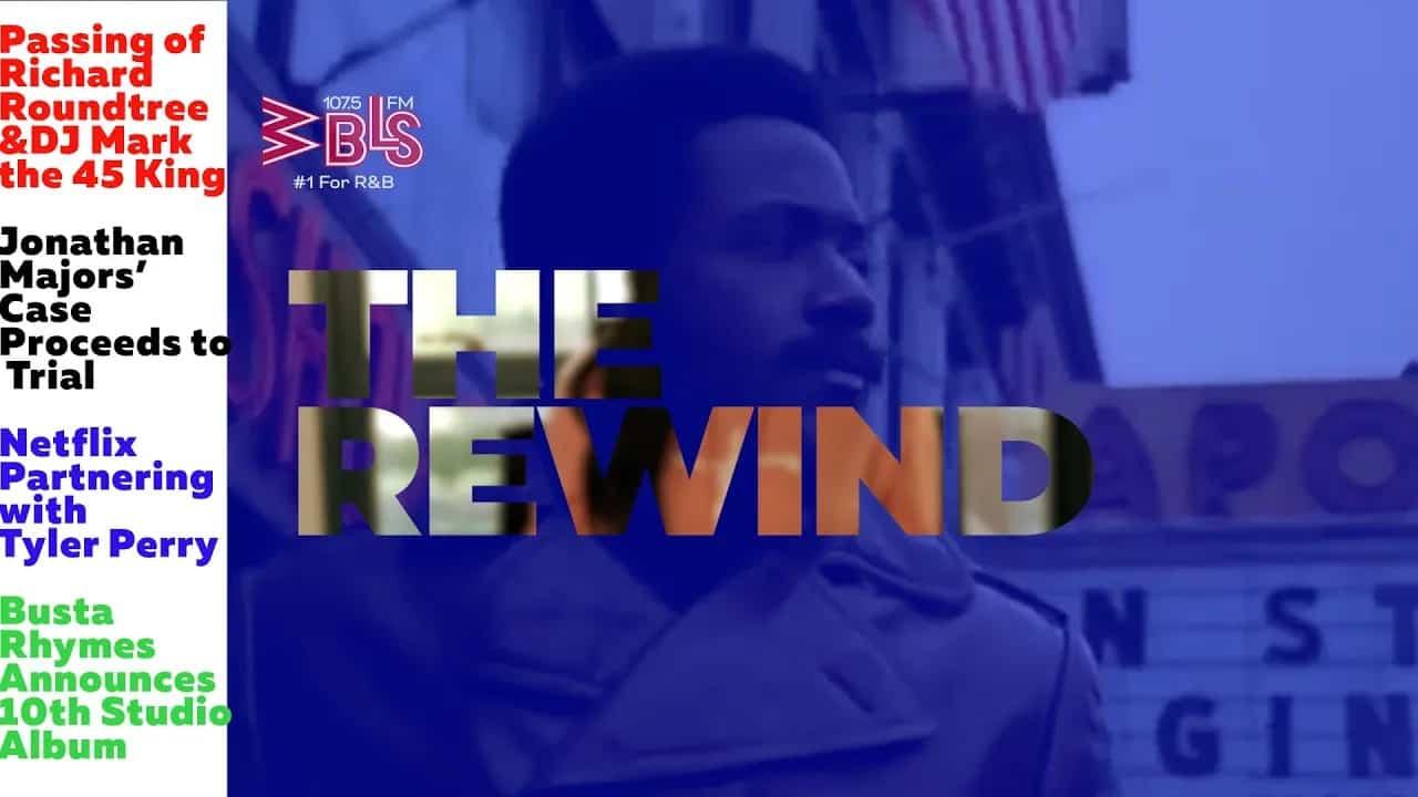 Plot Twist In Jonathan Majors Case + RIP Richard Roundtree & DJ Mark 'The 45 King' | The Rewind